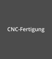 CNC-Fertigung